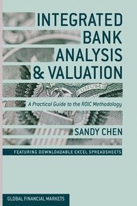 bokomslag Integrated Bank Analysis and Valuation