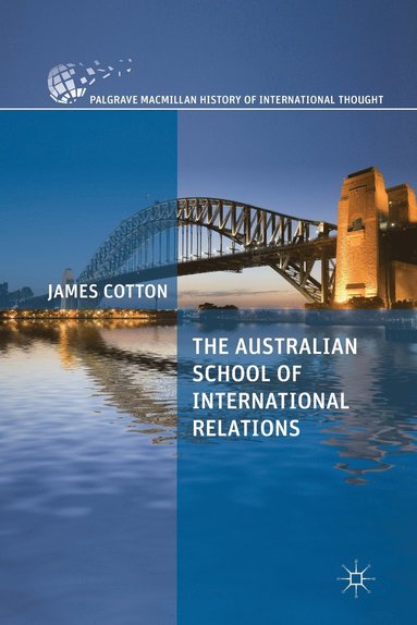 bokomslag The Australian School of International Relations