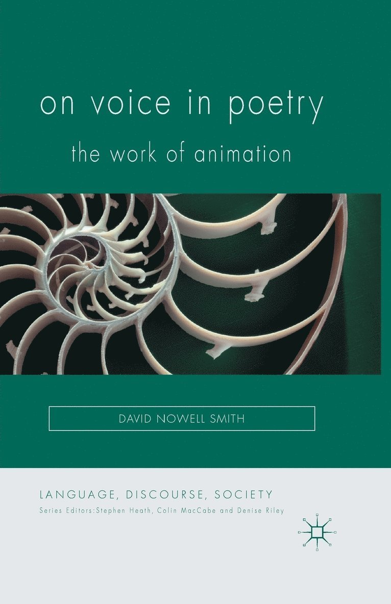 David Nowell Smith, Kenneth A. Loparo, David Nowell Smith - On Voice in Poetry, Häftad