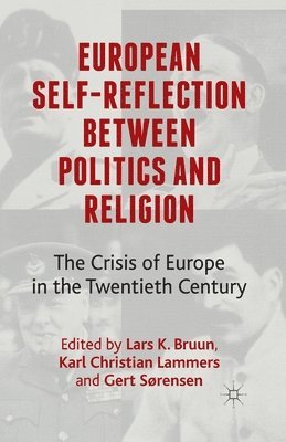 bokomslag European Self-Reflection Between Politics and Religion