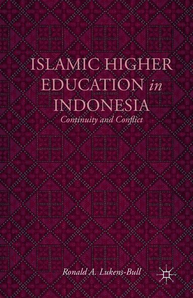 bokomslag Islamic Higher Education in Indonesia