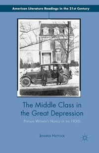 bokomslag The Middle Class in the Great Depression