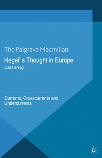 bokomslag Hegel's Thought in Europe