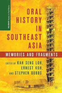bokomslag Oral History in Southeast Asia