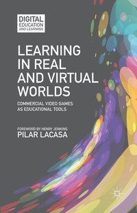 bokomslag Learning in Real and Virtual Worlds