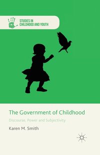 bokomslag Government of Childhood