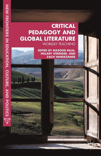 bokomslag Critical Pedagogy and Global Literature