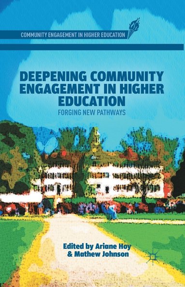 bokomslag Deepening Community Engagement in Higher Education