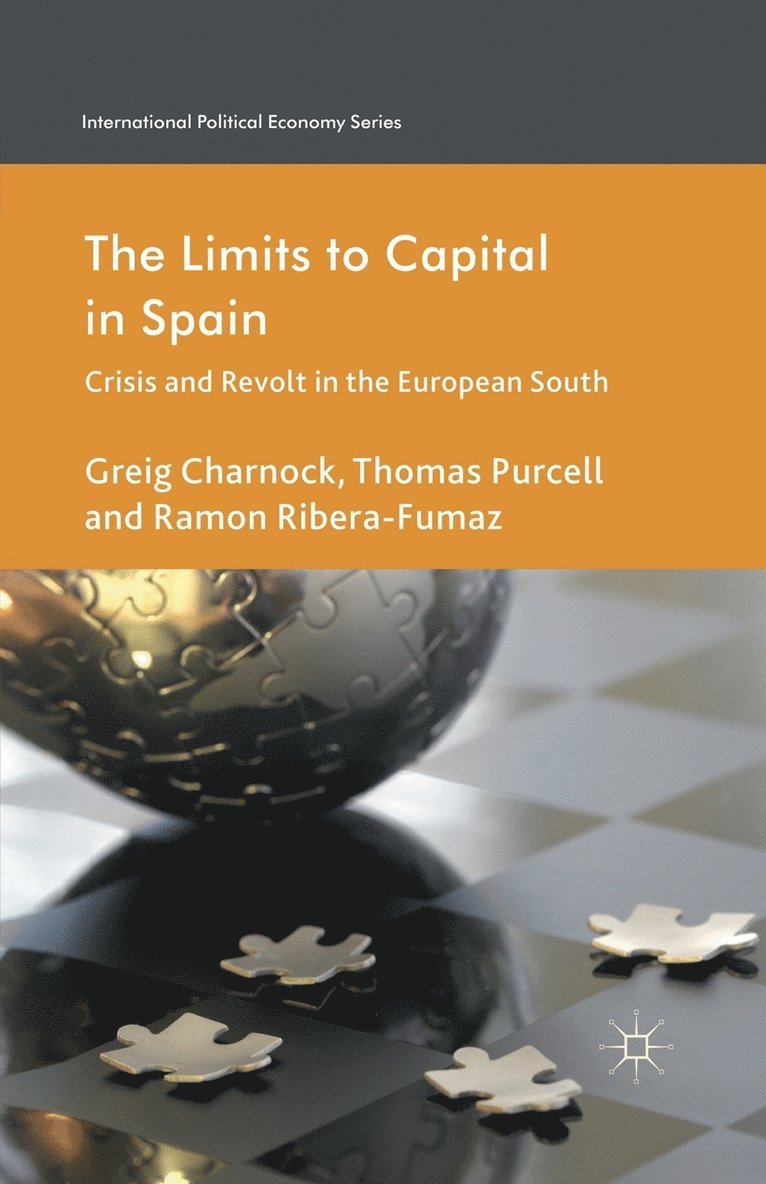 G. Charnock, T. Purcell, R. Ribera-Fumaz - Limits to Capital in Spain, Häftad