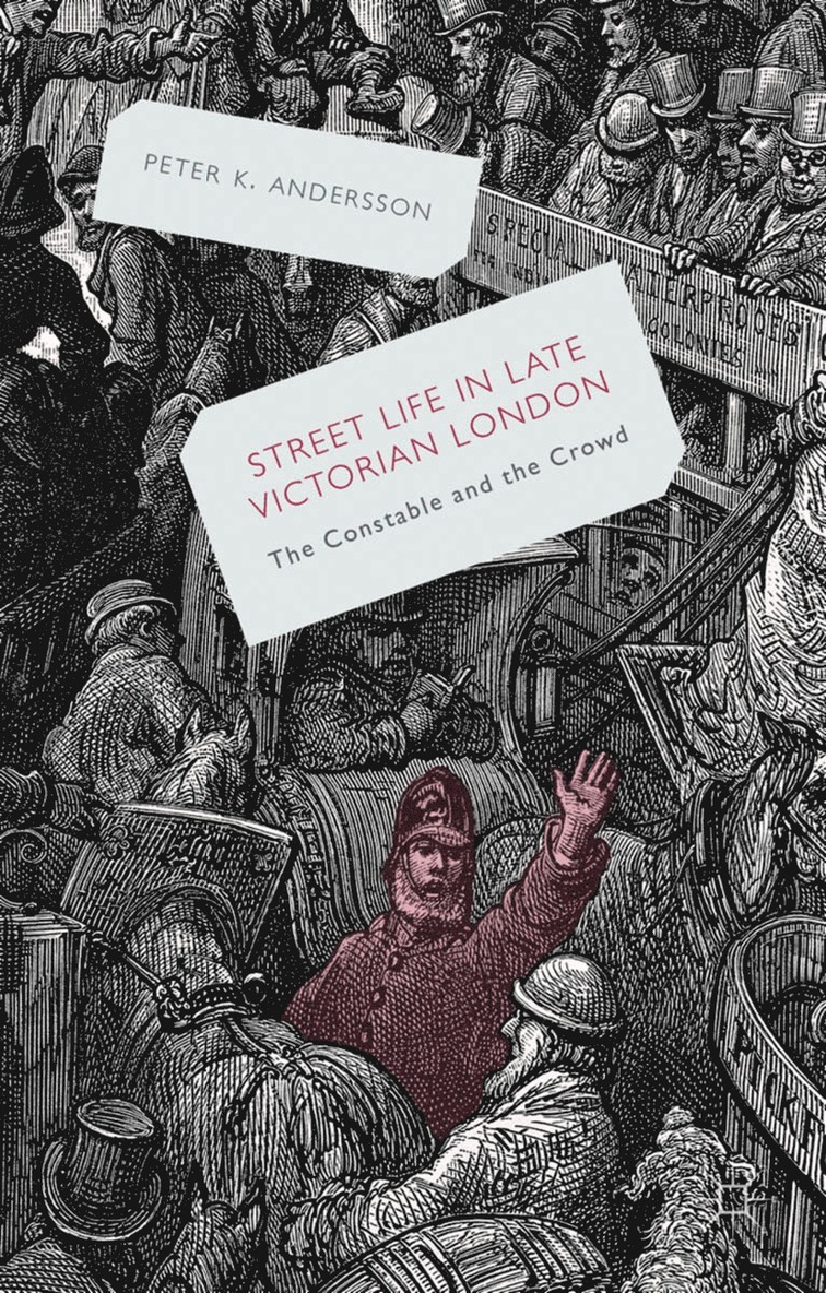 P. Andersson - Streetlife in Late Victorian London, Häftad
