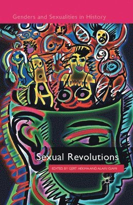 bokomslag Sexual Revolutions