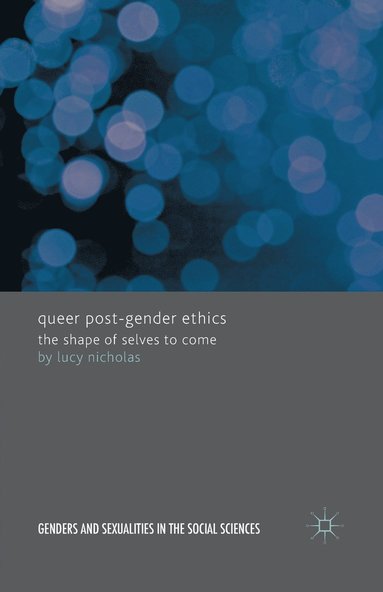 bokomslag Queer Post-Gender Ethics