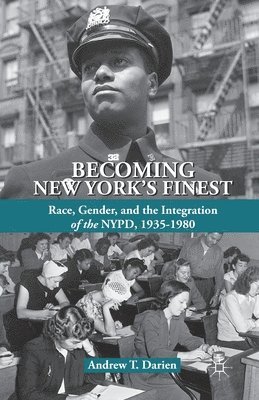 Becoming New York's Finest 1