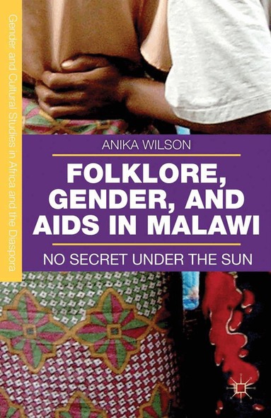 A. Wilson - Folklore, Gender, and AIDS in Malawi, Häftad