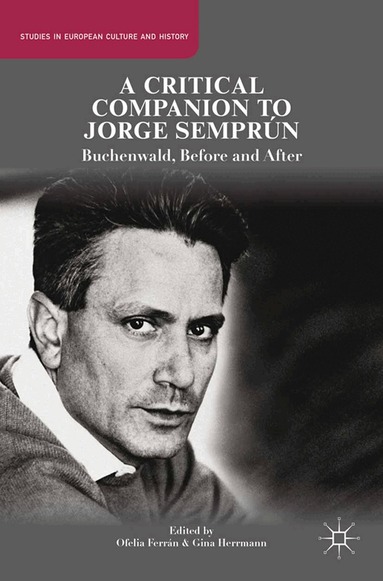 O. Ferrán, G. Herrmann - Critical Companion to Jorge Semprún, Häftad