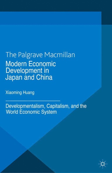 bokomslag Modern Economic Development in Japan and China