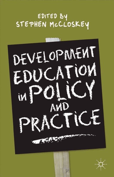 Stephen McCloskey - Development Education in Policy and Practice, Häftad
