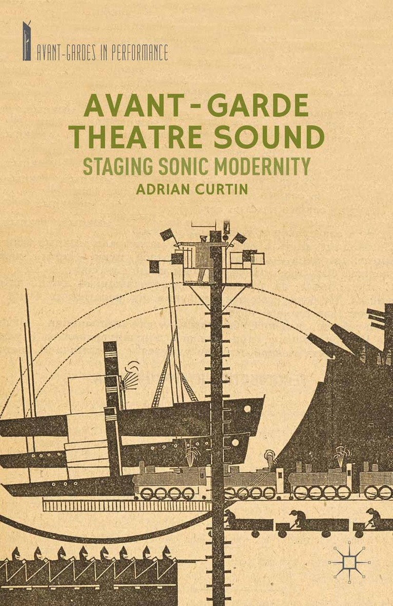 Avant-Garde Theatre Sound 1