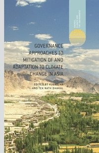 bokomslag Governance Approaches to Mitigation of and Adaptation to Climate Change in Asia