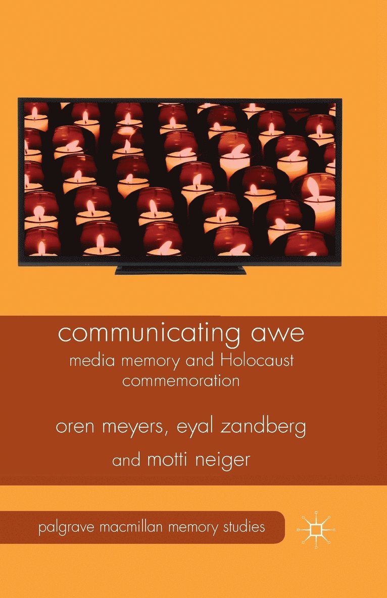 O. Meyers, M. Neiger, E. Zandberg - Communicating Awe, Häftad