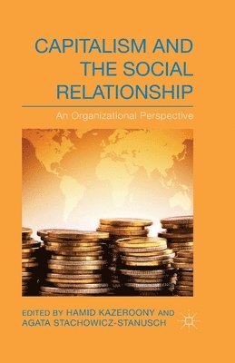 bokomslag Capitalism and the Social Relationship