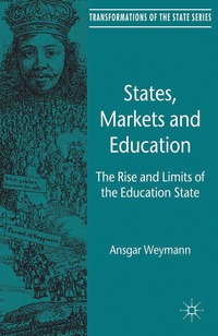 bokomslag States, Markets and Education