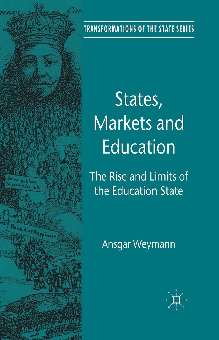 States, Markets and Education 1