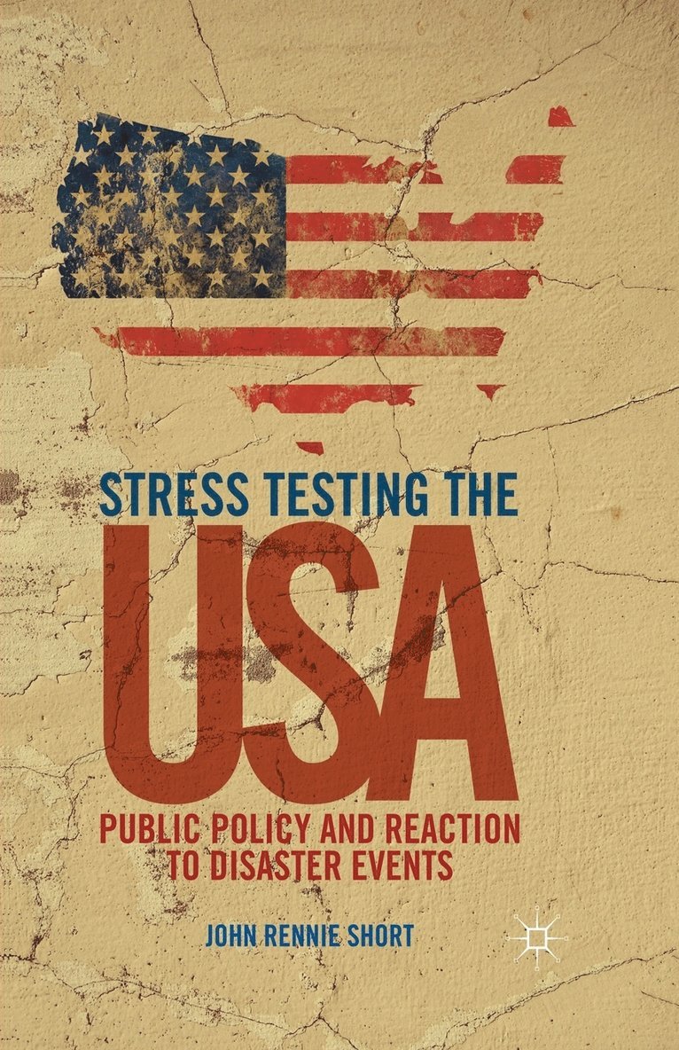 J. Short - Stress Testing the USA, Häftad