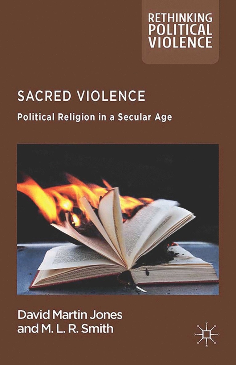 D. Jones, M. Rainsborough - Sacred Violence, Häftad