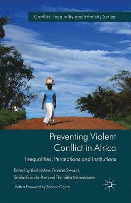 Y. Mine, F. Stewart, S. Fukuda-Parr, T. Mkandawire - Preventing Violent Conflict in Africa, Häftad