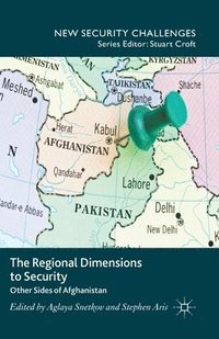 bokomslag The Regional Dimensions to Security