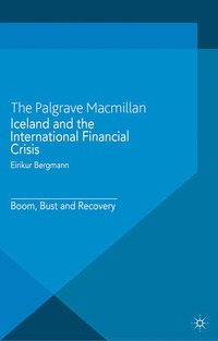 bokomslag Iceland and the International Financial Crisis