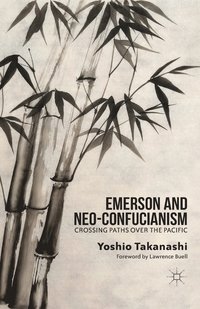 bokomslag Emerson and Neo-Confucianism