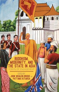 bokomslag Buddhism, Modernity, and the State in Asia