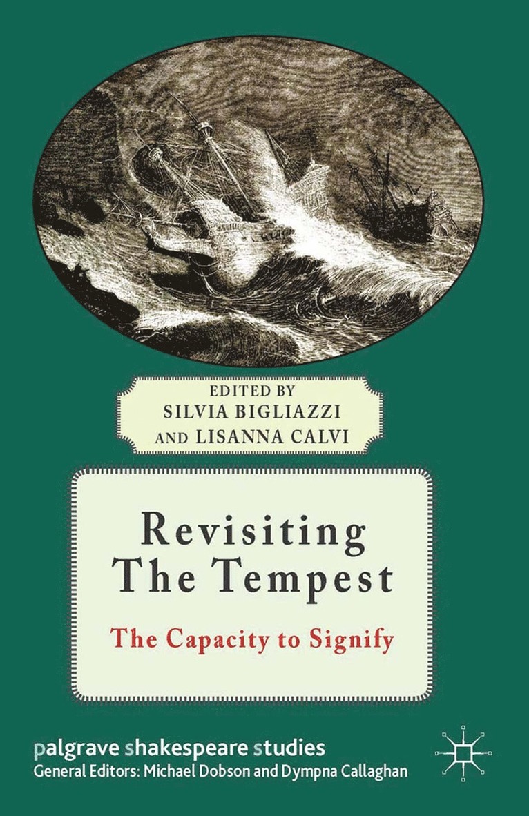 Silvia Bigliazzi, L. Calvi - Revisiting The Tempest, Häftad