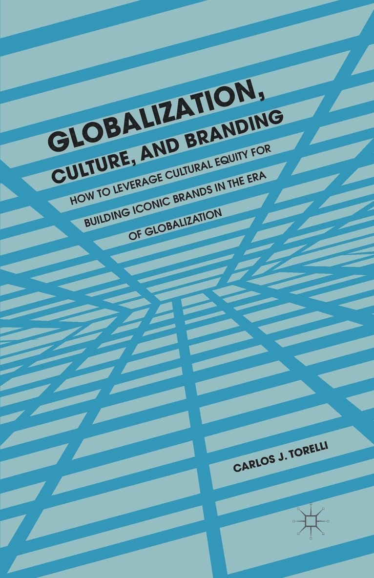Globalization, Culture, and Branding 1