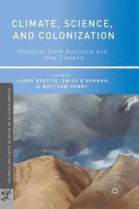 bokomslag Climate, Science, and Colonization