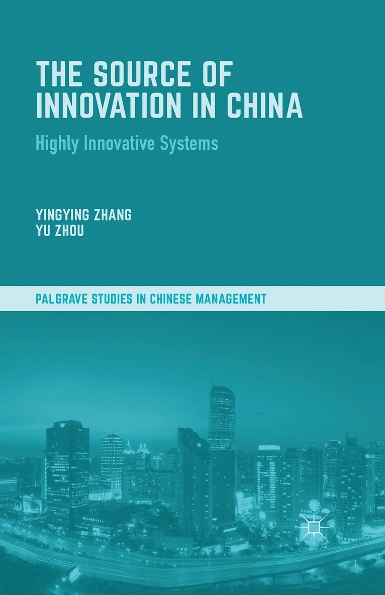 The Source of Innovation in China 1