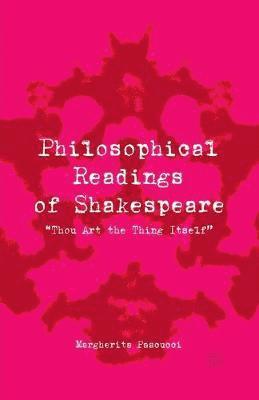 bokomslag Philosophical Readings of Shakespeare