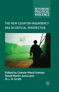 bokomslag The New Counter-insurgency Era in Critical Perspective