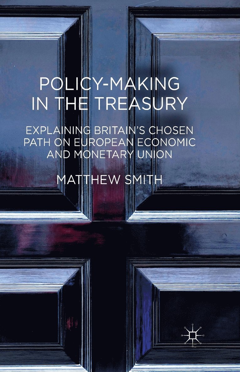 Policy-Making in the Treasury 1