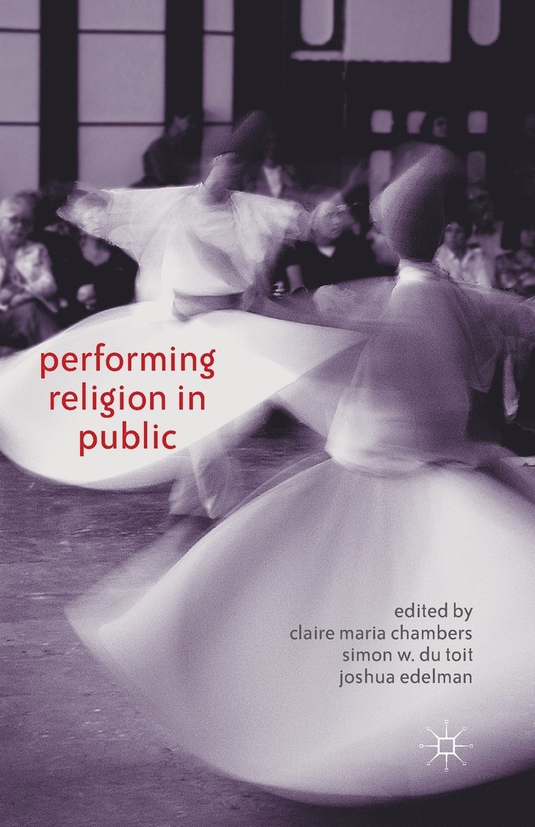 Performing Religion in Public 1