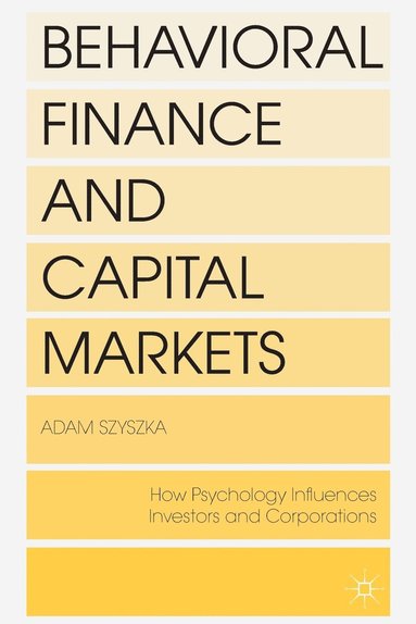 bokomslag Behavioral Finance and Capital Markets