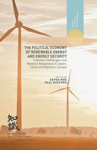 bokomslag The Political Economy of Renewable Energy and Energy Security