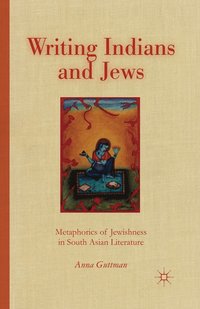 bokomslag Writing Indians and Jews