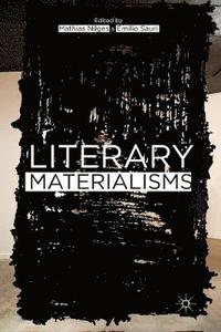 bokomslag Literary Materialisms
