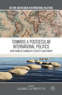 bokomslag Towards a Postsecular International Politics