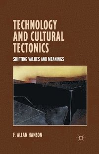 bokomslag Technology and Cultural Tectonics