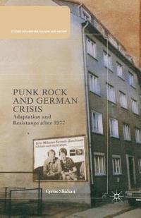 bokomslag Punk Rock and German Crisis