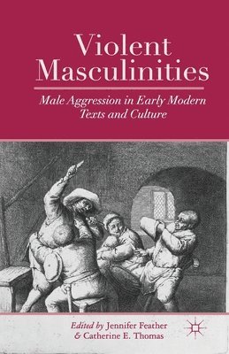 bokomslag Violent Masculinities